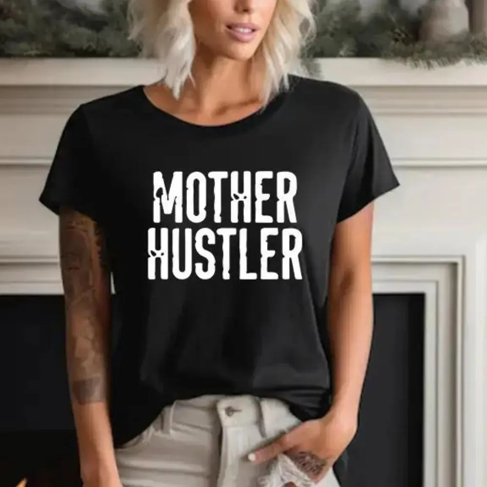 Mother Hustler – DTF Transfer