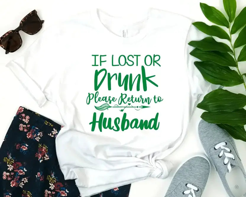 If Lost or Drunk Please Return To Husband – DTF Transfer Set