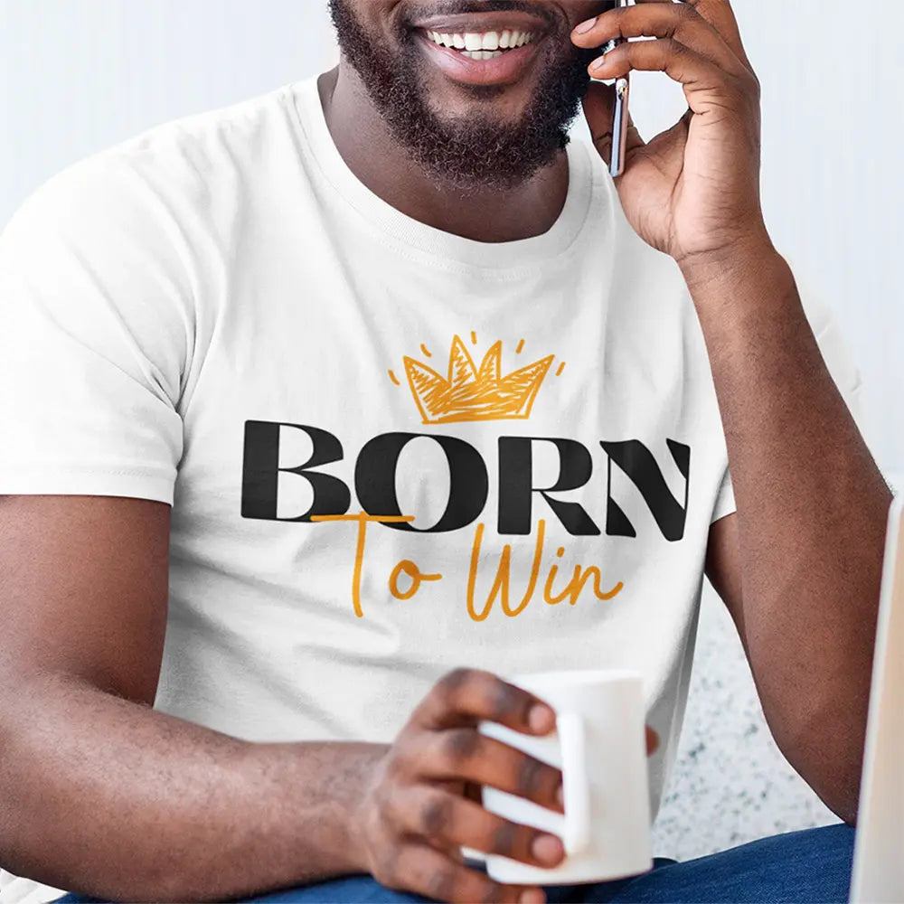 Born To Win – DTF Transfer