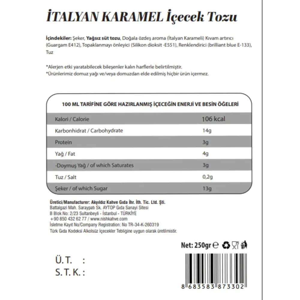 The back label of a 250g package of italian caramel sweetener, featuring nutritional information and manufacturer details in turkish.